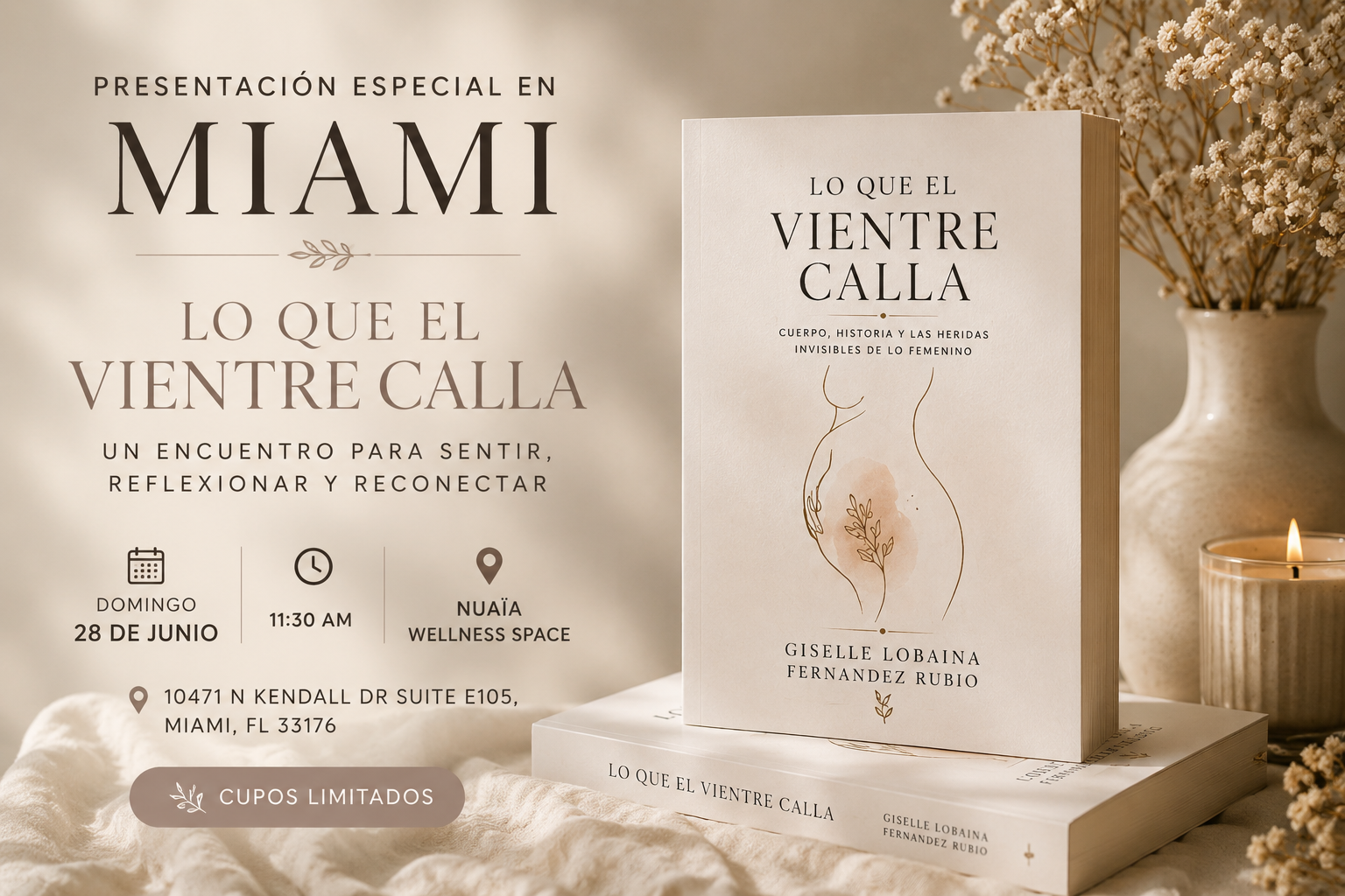 Presentación Especial en Miami | Lo que el vientre calla. Un encuentro íntimo para reconectar con lo femenino